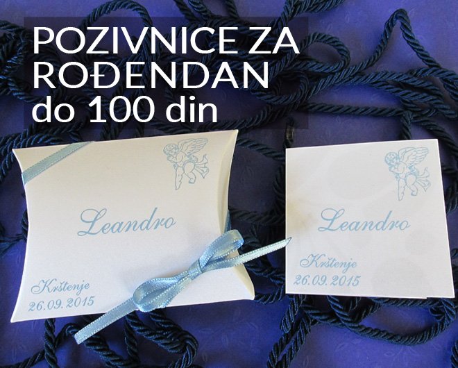 POZIVNICE ZA ROĐENDAN do 100 DIN – Elegantne pozivnice za prvi, 18. rođendan i krštenje
