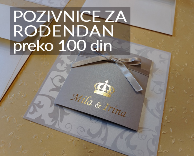 POZIVNICE ZA ROĐENDAN preko 100 din – Elegantne pozivnice za prvi, 18. rođendan i krštenje